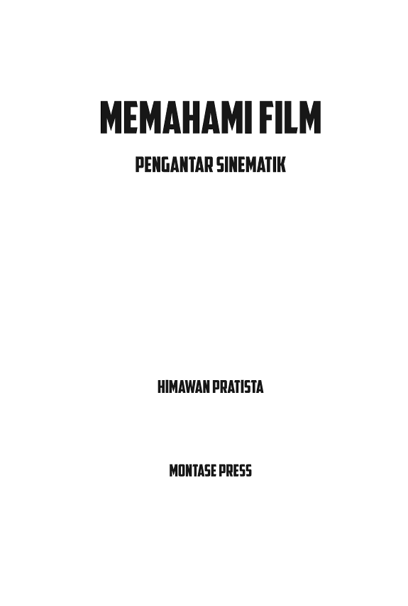 Sampul Memahami Film: Pengantar Sinematik (Edisi 3)