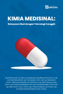 Sampul Kimia Medisinal: Rekayasa Obat dengan Teknologi Canggih