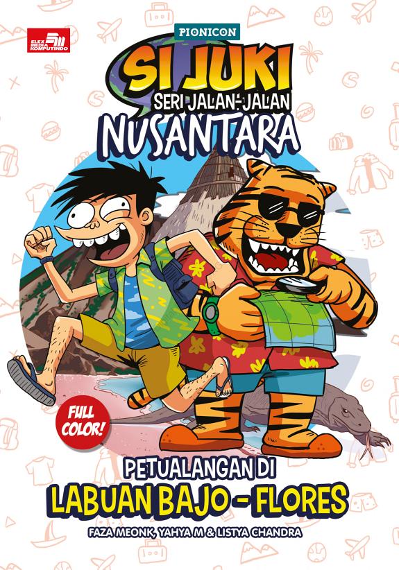 Sampul Si Juki Seri Jalan-Jalan Nusantara: Petualangan Di Labuan Bajo