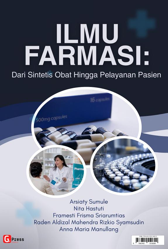 Sampul ILMU FARMASI: Dari Sintetis Obat Hingga Pelayanan Pasien