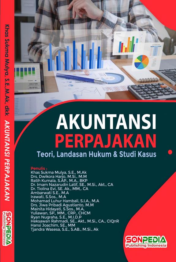 Sampul AKUNTANSI PERPAJAKAN : Teori, Landasan Hukum & Studi Kasus