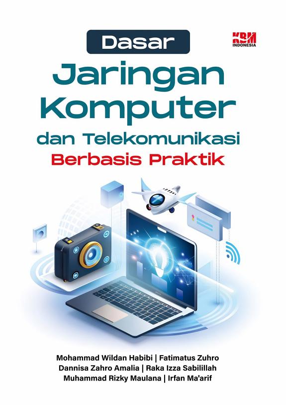 Sampul DASAR JARINGAN KOMPUTER DAN TELEKOMUNIKASI BERBASIS PRAKTIK