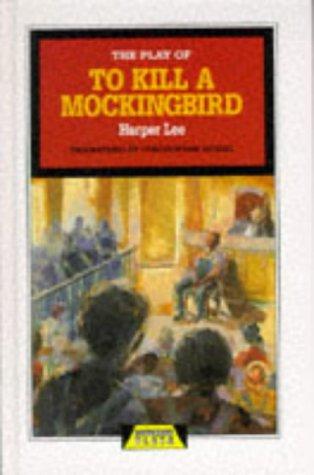 Sampul The Play of To Kill a Mockingbird