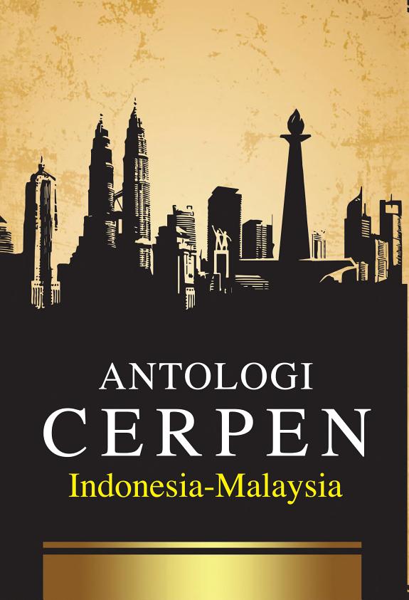 Sampul Antologi Cerpen Indonesia-Malaysia