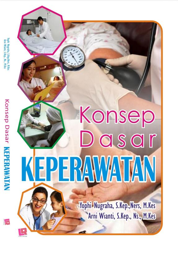 Sampul Konsep Dasar Keperawatan ; Buku Lovrinz Publishing
