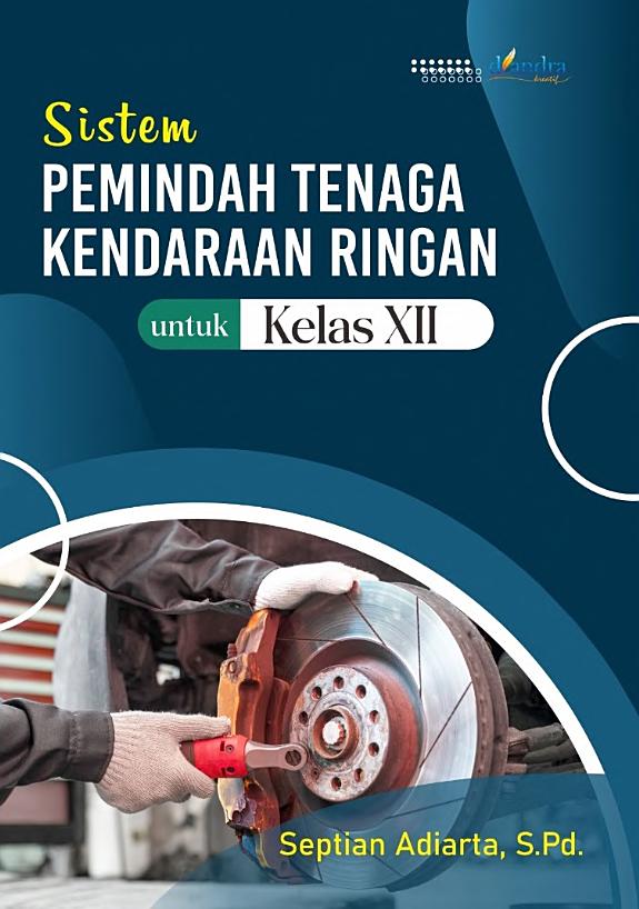 Sampul Sistem Pemindah Tenaga Kendaraan Ringan untuk Kelas XII